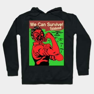 We can Survive Verdansk Hoodie